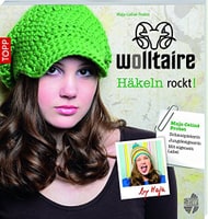 Wolltaire - Häkeln rockt!: by Maja